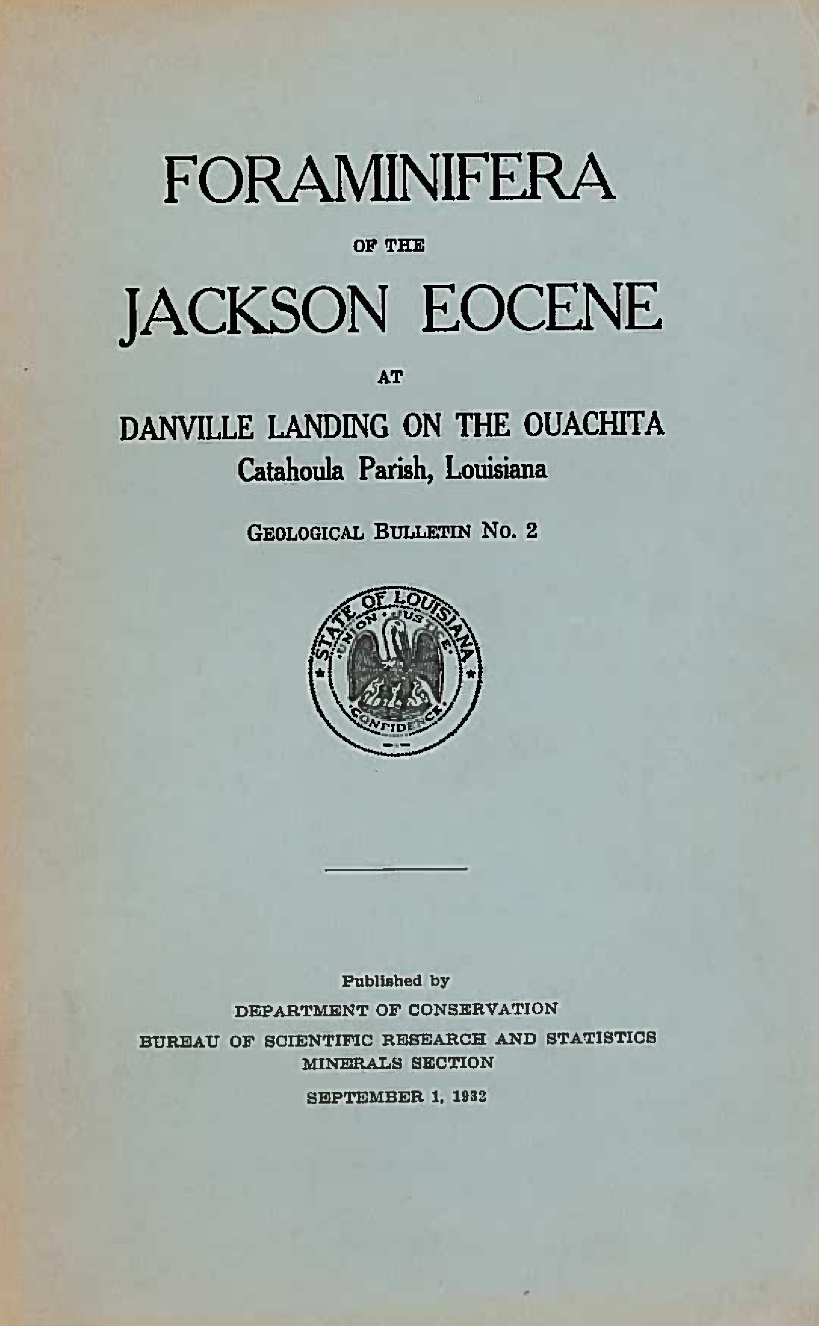Foraminifera of the Jackson Eocene at Danville Landing on the Ouachita, Catahoula Parish, Louisiana
