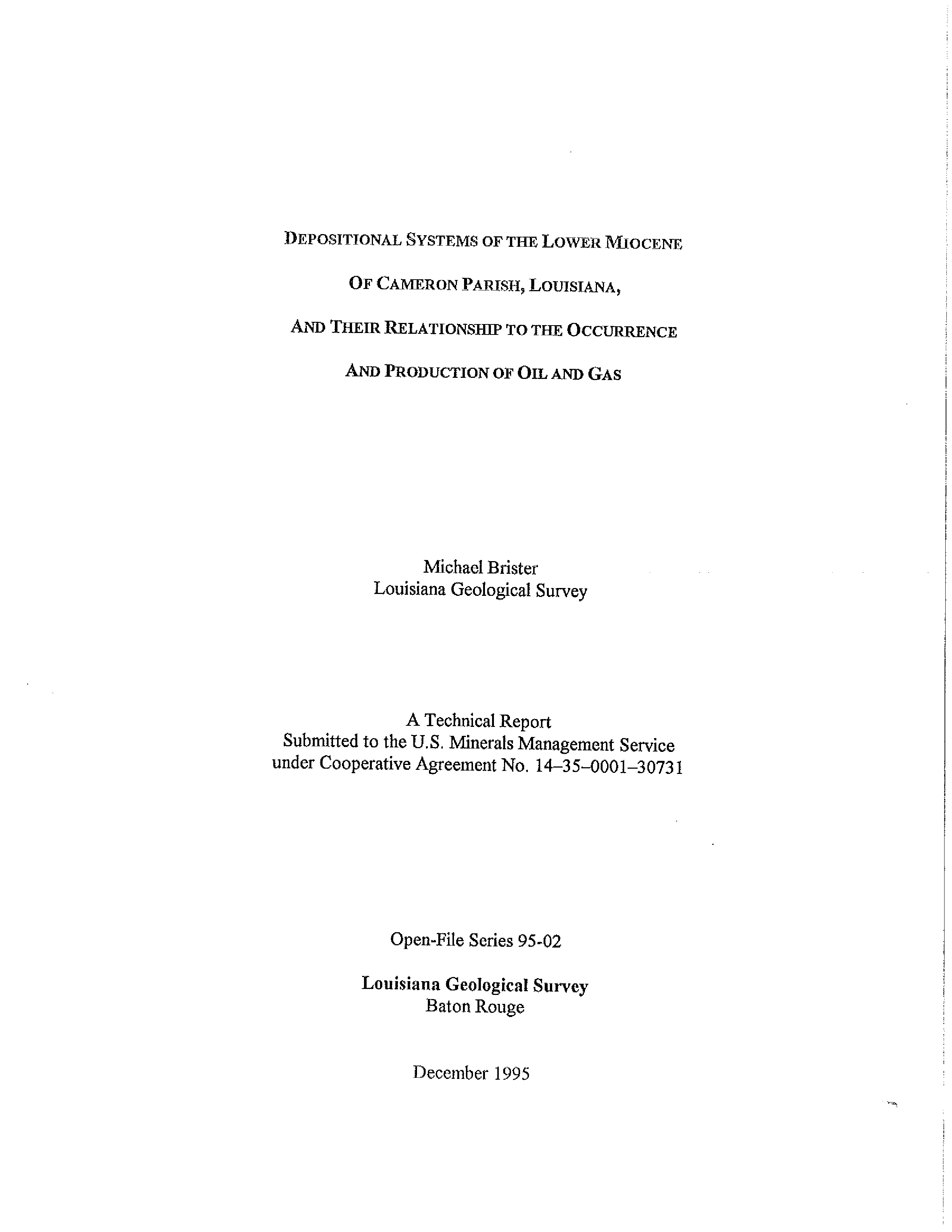 Depositional Systems of the Lower Miocene of Cameron Parish, Louisiana, and Their Relationship to the Occurrence and Production of Oil and Gas